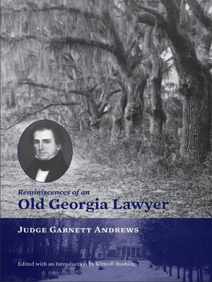 cover image of Reminiscences of an Old Georgia Lawyer